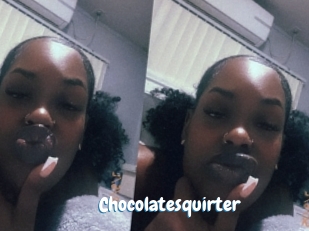 Chocolatesquirter