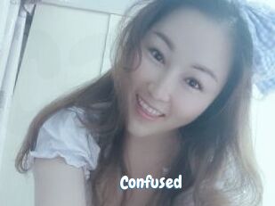 Confused