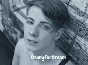 DannyForDream