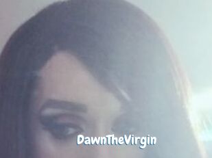 DawnTheVirgin