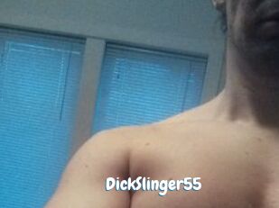 DickSlinger55