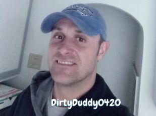 DirtyDuddy0420