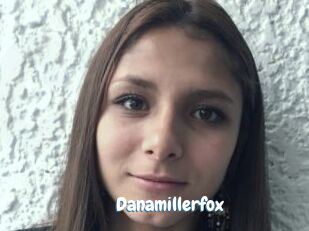 Danamillerfox