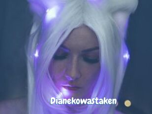 Dianekowastaken
