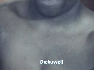 Dickuwell
