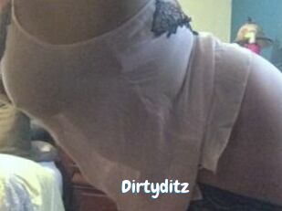 Dirtyditz