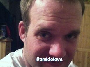 Domidolove