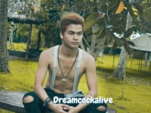 Dreamcockalive