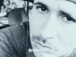 Dreamnasty21