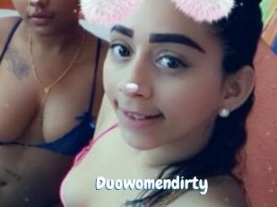Duowomendirty