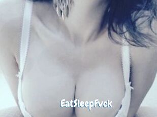 EatSleepFvck