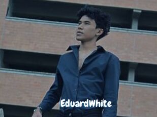 EduardWhite