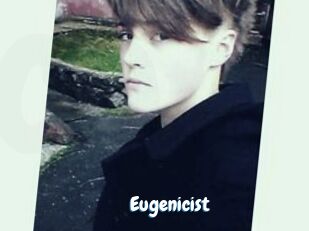 Eugenicist