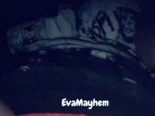 EvaMayhem