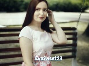EvaSweet23