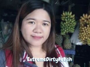 ExtremeDirtyFetish