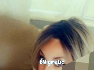 ENigmatic