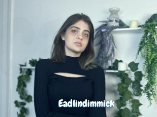Eadlindimmick