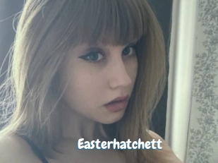 Easterhatchett