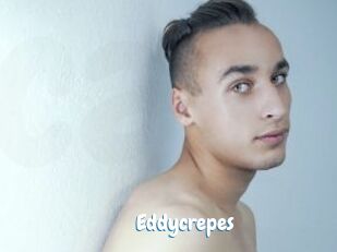 Eddycrepes