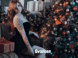 Evaseen