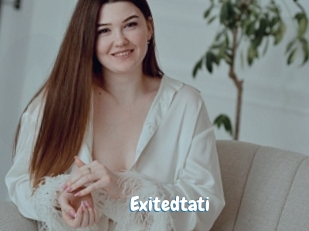Exitedtati