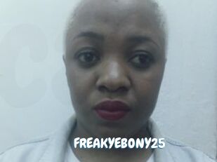 FREAKYEBONY25