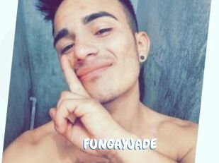 FUNGAYJADE