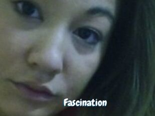 Fascination