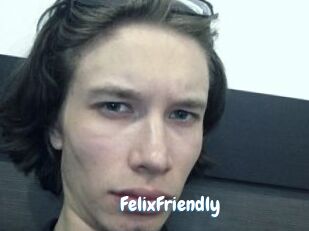 FelixFriendly