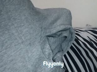 Flyyonly