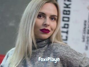 FoxiPlayn