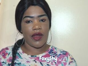 FoxyShy