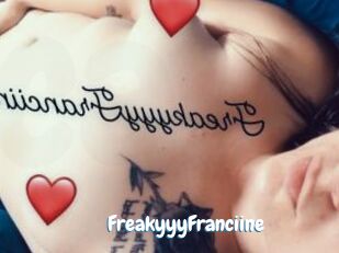 FreakyyyFranciine