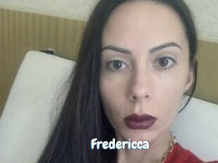Fredericca