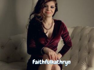 Faithfulkathryn