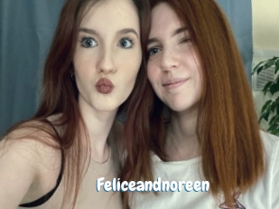 Feliceandnoreen
