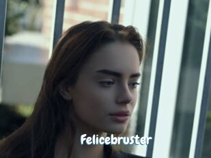 Felicebruster