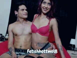 Fetishhottwo18