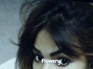 Flowery