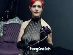 Foxyswitch