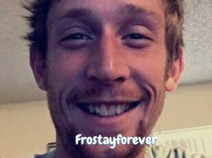 Frostayforever