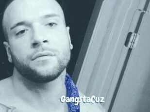 GangstaCuz