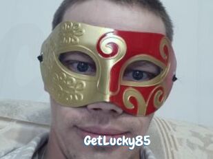 GetLucky85