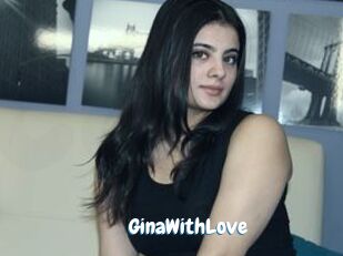 GinaWithLove
