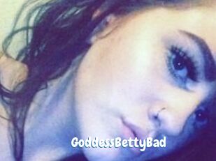 GoddessBettyBad