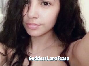 GoddessLanaTease
