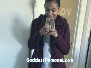 GoddessRamonaLove