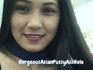 GorgeousAsianPussyAssHole