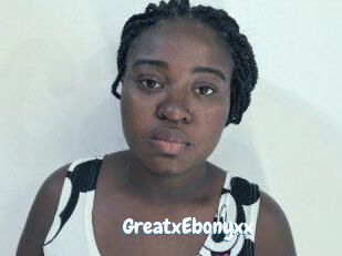 GreatxEbonyxx
